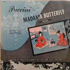Puccini / Renata Tebaldi, Nell Rankin, Giuseppe Campora, Orchestra And Chorus Of The Accademia Di Santa Cecilia, Rome, Alberto Erede - Madama Butterfly download flac