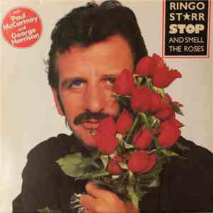 Ringo Starr - Stop And Smell The Roses download flac
