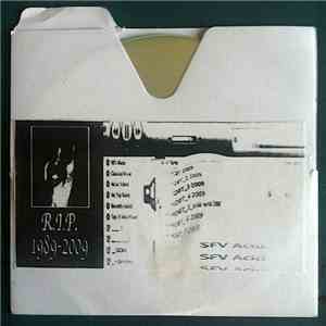 SFV acid - R.I.P. 1989-2009 download flac