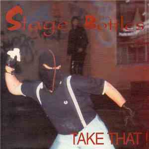 Stage Bottles - Take That ! download flac