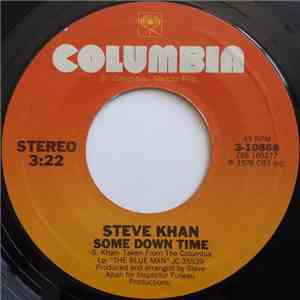 Steve Khan - Some Down Time / The Little Ones download flac