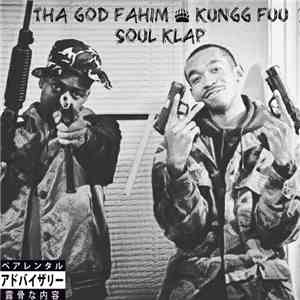 Tha God Fahim X Kungg Fuu - Soul Klap Tape download flac