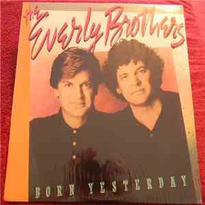 The Everly Brothers - Born Yesterday download flac