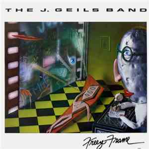 The J. Geils Band - Freeze-Frame download flac