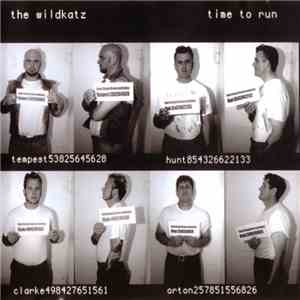The Wildkatz - Time To Run download flac