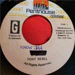 Tony Rebel - Know Jah download flac