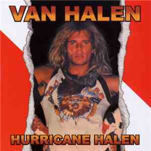 Van Halen - Hurricane Halen download flac