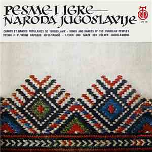 Various - Pesme I Igre Naroda Jugoslavije download flac