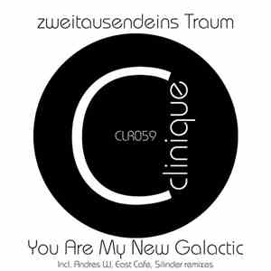 zweitausendeins Traum - You Are My New Galactic download flac