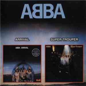 ABBA - Arrival / Super Trouper download flac