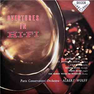 Albert Wolff ∙ Paris Conservatoire Orchestra - Overtures In Hi-Fi download flac