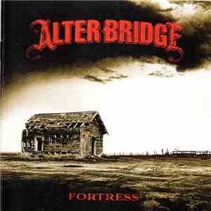 Alter Bridge - Fortress download flac