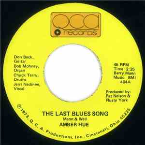 Amber Hue - The Last Blues Song / Road Ladies download flac