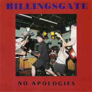 Billingsgate - No Apologies FLAC album