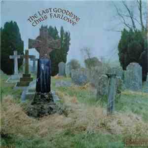 Chris Farlowe - The Last Goodbye download flac