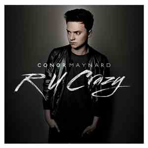Conor Maynard - R U Crazy download flac