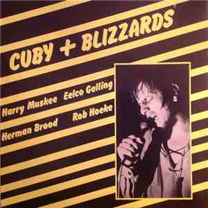 Cuby + Blizzards Featuring: Herman Brood - Live download flac