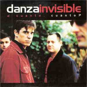 Danza Invisible - ¿Cuanto, Cuanto? download flac