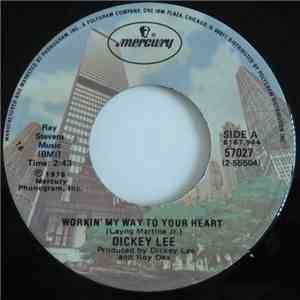 Dickey Lee - Workin' My Way To Your Heart download flac
