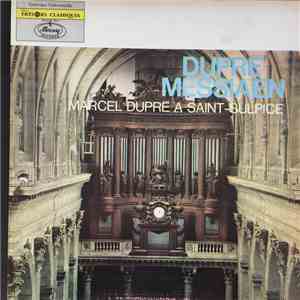 Dupré, Messiaen - Marcel Dupré A Saint-Sulpice download flac