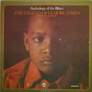 Elmore James - The Legend Of Elmore James download flac