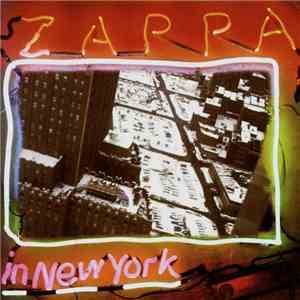 Frank Zappa - Zappa In New York download flac
