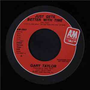 Gary Taylor - Just Gets Better With Time download flac