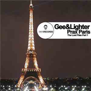 Gee & Lighter - Prax Paris download flac