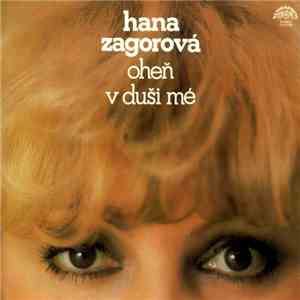 Hana Zagorová - Oheň V Duši Mé download flac