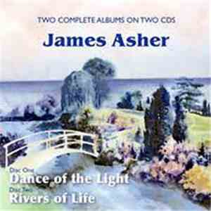 James Asher - Dance Of The Light / Rivers Of Life download flac