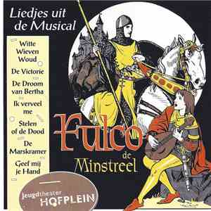 Jeugdtheater Hofplein - Fulco De Minstreel download flac