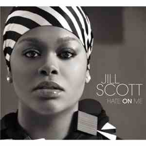 Jill Scott - Hate On Me download flac