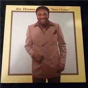 Joe Thomas - Here I Come download flac