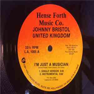 Johnny Bristol - I'm Just A Musician download flac