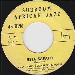 Kale - Rochereau & Roger - Esta Sapato / Kamulanga download flac