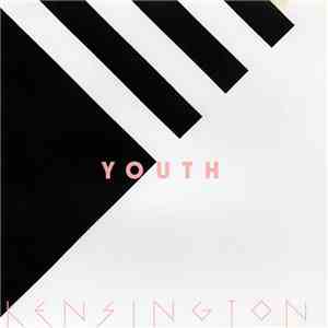 Kensington - Youth download flac