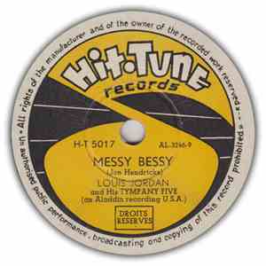 Louis Jordan And His Tympany Five / Calvin Boze And His All-Stars - Messy Bessy / Good Time Sue download flac