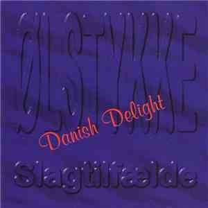 Ølstykke Slagtilfælde - Danish Delight download flac