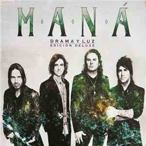 Maná - Drama Y Luz download flac