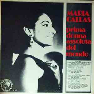 Maria Callas - Prima Donna Assoluta Del Mondo download flac