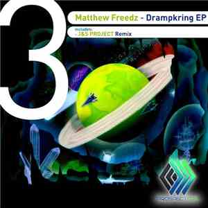 Matthew Freedz - Drampkring EP FLAC album