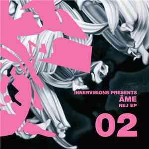 Âme - Rej EP download flac