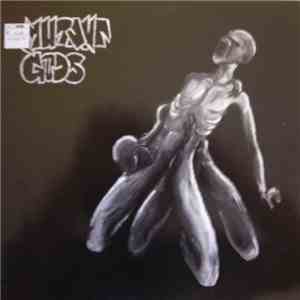 Mutant Gods - ...Faster download flac
