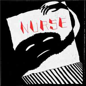 Nurse  - EP download flac