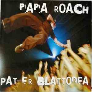 Papa Roach - Pat - Er Blattodea download flac