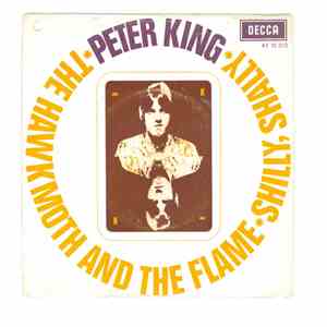 Peter King  - Shilly Shally / The Hawkmoth And The Flame FLAC album