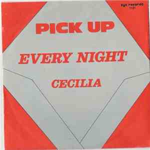 Pick Up - Every Night download flac