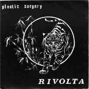 Plastic Surgery  - Rivolta download flac