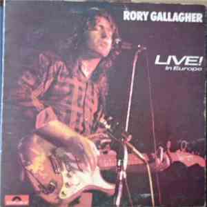 Rory Gallagher - Rory Gallagher Live! In Europe download flac