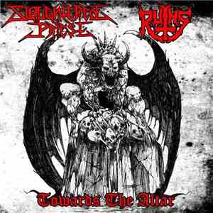 Slaughtered Priest / Ruins - Towards The Altar download flac